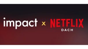 Impact x Netflix Dach